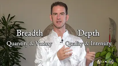 Breadth & Depth in Learning (Qi Gong)