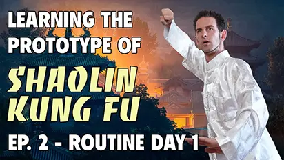 Learning the Prototype of Shaolin Kung Fu - Ep. 2 - Ablauf Tag 1