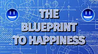 The Blueprint to Happiness